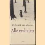 Alle verhalen door Willem G. Maanen