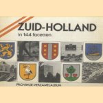 Zuid-Holland in 144 facetten. Provincie-verzamelalbum door Marc van Hemert e.a.