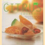 The Citrus Cookbook. Discover the Fresh Vibrant Flavours of These Versatile Fruits, with Over 150 Wonderful, Tangy Recipes
Coralie Dorman
€ 10,00