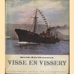 Suid-Afrikaanse visse en vissery. Hoe vis in die waters rondom Suidelike Afrika gevind en gevang word, hoe vis bewaar, vervoer en verwerk word, hoe die visbedryf georganiseer is door diverse auteurs