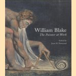 William Blake. The Painter at Work
Joyce H. Townsend
€ 30,00