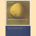 Drain for Gain. Making Water Management Worth its Salt:. Subsurface Drainage Practices in Irrigated Agriculture in Semi-arid and Arid Regions
Henk Ritzema
€ 9,50