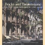 Bricks and Brownstones. The New York Row House 1783-1929 door Charles Lockwood