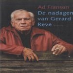 De nadagen van Gerard Reve door Ad Fransen