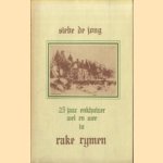 25 jaar Enkhuizer wel en wee in Rake Rymen
Siebe de Jong
€ 12,50