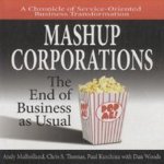 Mashup Corporations. The End of Business as Usual
Andy Mulholland
€ 6,00