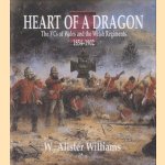 Heart Of A Dragon. The VCs of the Welsh Regiments 1854 1902
W. Alister Williams
€ 15,00