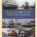 A-Z of British Trolleybuses door Stephen Lockwood