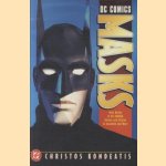 DC Comics Masks. Nine Maks of Dc Comics Heroes and Villains to Assemble and Wear door Christos Kondeatis