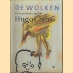 De wolken: uit de geheime laden van Hugo Claus door Mark Schaevers