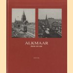 Alkmaar toen en nu
Joop Sik
€ 8,00