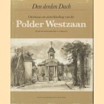 Den derden Dach. Ontstaan en ontwikkeling van de Polder Westzaan
Margaretha A. Verkade
€ 6,00