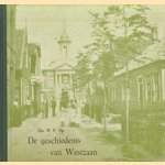 De geschiedenis van Westzaan
W.P. Tip
€ 15,00