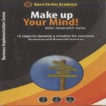 Make up your mind! With Nisandeh Neta. 10 steps to develop a mindset for personal, business and financial success
Nisandeh Neta
€ 75,00