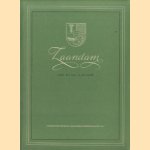 Zaandam zoals het was, is, en wordt
Dr.W.J. Prud'homme-van Reine e.a.
€ 5,00