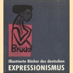 Illustrierte Bucher des deutschen Expressionismus door Ralph Jentsch