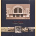 Ir. F.J.L. Ghijsels architect in Indonesia 1909-1929: Simplicity in the shortest path to beauty door Drs. H. - and others Akihary