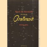 Verf en verderf. Lezen in Rembrandt
Mieke Bal
€ 8,00