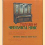 Treasures of mechanical music door Arthur A. Reblitz e.a.