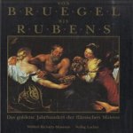 Von Bruegel bis Rubens. Das goldene Jahrhundert der flämischen Malerei door E Mai e.a.