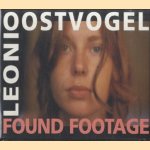 Leoni Oostvogel. Found footage
Leoni Oostvogel e.a.
€ 200,00