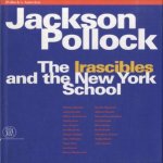 Pollock's America. Jackson Pollock in Venice. The Irascibles and the New York School door Monica Maroni e.a.