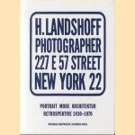 Hermann Landshoff. Portrait Mode Architektur. Retrospektive 1930-1970
U. Pohlmann e.a.
€ 17,50