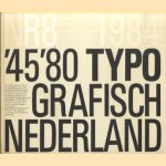 '45 '80 Typografisch Nederland door Charles Jongejans