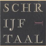 Schrijftaal I = Written Language I = Langue Ecrite I = Geschriebe Sprache I: Moderne poezie bijeengebracht door Simon Vinkenoog door Simon Vinkenoog