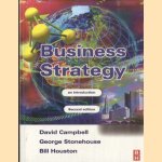 Business Strategy. An Introduction door David Campbell e.a.