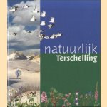 Natuurlijk Terschelling door Freek Zwart