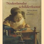 Nederlandse schilderkunst. Tussen detail en grandeur
Ad van der Blom e.a.
€ 8,00