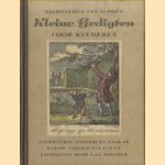 Kleine gedigten voor kinderen - Nauwkeurig nagedrukt naar de eerste uitgave van 1778 door Hieronymus van Alphen