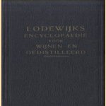 Lodewijks encyclopaedie voor wijnen en gedistilleerd door H. Lodewijks