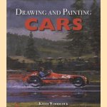 Drawing and Painting Cars door Keith Woodcock