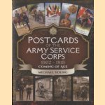 Postcards of the Army Service Corps 1902 - 1918. Coming of Age
Michael Young
€ 17,50