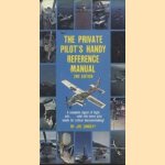 Private Pilot's Handy Reference Manual - 2nd edition door Joe Christy