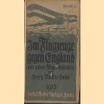 Im Flugzeuge gegen England und andere Flieger-Geschichten door Georg Müller-Heim