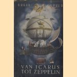 Van Icarus tot Zeppelin door Edgar Fuld