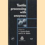 Textile Processing with Enzymes door A. Cavaco-Paulo e.a.