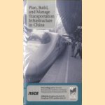 Plan, Build, and Manage Transportation Infrastructure in China. Proceedings of the Seventh International Conference of Chinese Transportation Professionals (ICCTP)
Rongfang Liu e.a.
€ 75,00