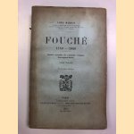 Fouche 1759-1820 (2 volumes) door Louis Madelin