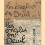 Michel Nedjar. Les ongles en deuil
Roger Cardinal
€ 50,00