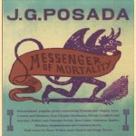 J.G. Posada. Messenger of Mortality
Julian Rothenstein
€ 10,00