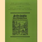 Post-Incunabula en hun uitgevers in de lage landen / Post-Incunabula and their publishers in the low countries door Hendrik D.L. Vervliet