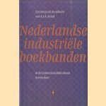 Nederlandse Industriële Boekbanden in de Universiteitsbibliotheek Amsterdam: een keuze uit de collectie van A.M.A. Struik door A.S.A. Struik e.a.