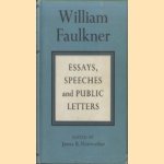 Essays, speeches and Public letters door William Faulkner e.a.