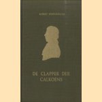 De clapper der Calkoens. Eene Drentsche Veenkolonie in de laatste helft der zeventiende eeuw. Het journaal van A. en P. Calkoen
A. Calkoen e.a.
€ 10,00