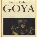 Saturne. Le destin, l'art et Goya door Andre Malraux