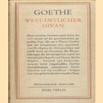 West-Ostlicher Divan. Gesamtausgabe door J.W. Goethe